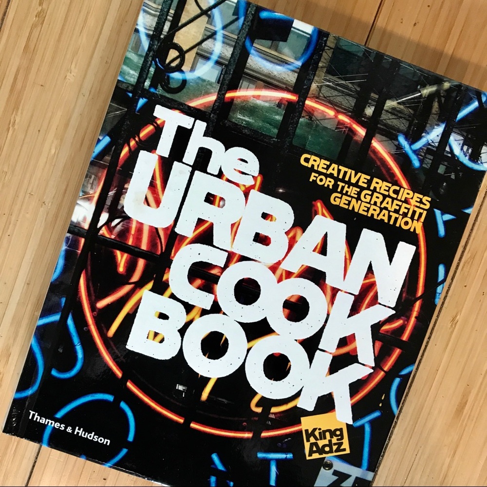 The Urban Cookbook by King Adz